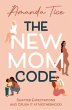 The New Mom Code (eBook, ePUB) - Bild 1