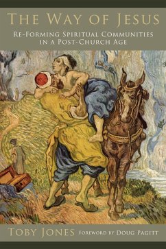 The Way of Jesus (eBook, ePUB) The Way of Jesus (eBook, ePUB)