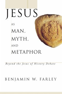 Jesus as Man, Myth, and Metaphor (eBook, ePUB)