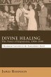 Divine Healing: The Years of Expansion,... - Bild 1
