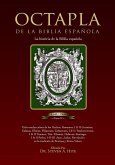 OCTAPLA de la Biblia Española La Història de La Biblia Española Volumen II Hechos - Revelación