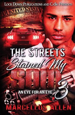 The Streets Stained my Soul 3 - Allen, Marcellus