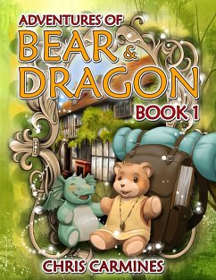 Cover Adventures of Bear & Dragon 1 (eBook, ePUB)