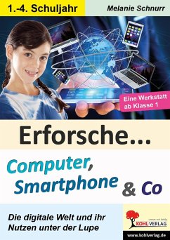 Cover Erforsche Computer, Smartphone und Co (eBook, PDF)