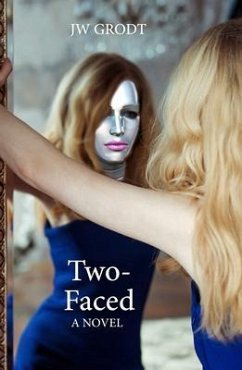 Two-Faced (eBook, ePUB) - Grodt, Jw