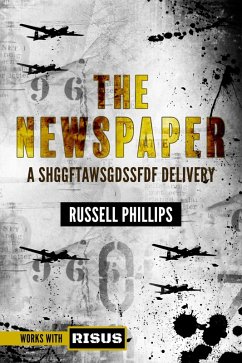The Newspaper: A SHGGFTAWSGDSSFDF Delivery (RPG Books, #1) (eBook, ePUB) - Phillips, Russell