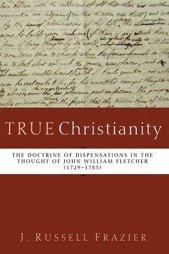 True Christianity (eBook, ePUB) - Frazier, J. Russell