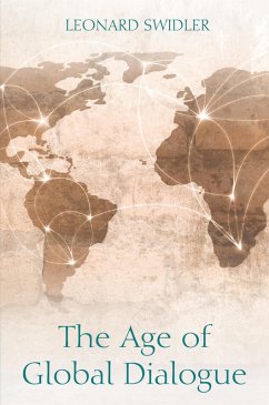 The Age of Global Dialogue (eBook, ePUB)