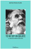 Yo no soy un Quijote (eBook, ePUB)