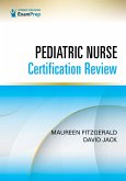 Pediatric Nurse Certification Review (eBook, ePUB)