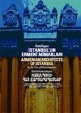 Batililasan Istanbulun Ermeni Mimarlari - Armenian Architects Of Istanbul