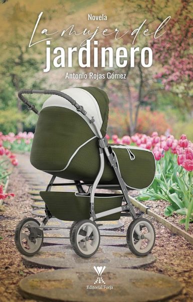 La mujer del jardinero (eBook, ePUB) La mujer del jardinero (eBook, ePUB)