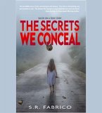 The Secrets We Conceal (eBook, ePUB)
