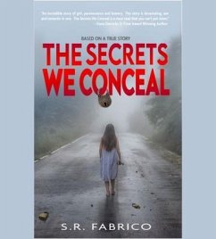 The Secrets We Conceal (eBook, ePUB) - Fabrico, S. R.