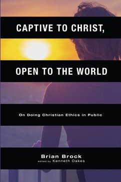 Captive to Christ, Open to the World (eBook, ePUB)