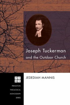 Joseph Tuckerman and the Outdoor Church (eBook, ePUB)