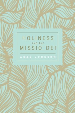 Holiness and the Missio Dei (eBook, ePUB)