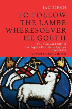 To Follow the Lambe Wheresoever He Goeth (eBook, ePUB)