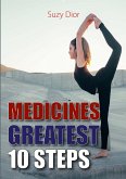 Medicines Greatest 10 Steps
