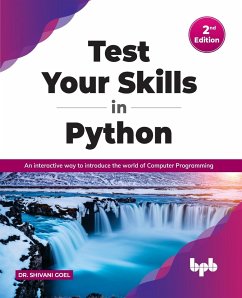 Test Your Skills in Python - Second Edition - Goel, Shivani