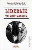 Liderlik ve Motivasyon - Budak, Feyzullah