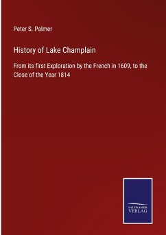 History of Lake Champlain - Palmer, Peter S.