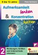Aufmerksamkeit lenken und Konzentration... - Bild 1