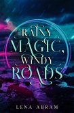 Rainy Magic, Windy Roads (Dominions, #1) (eBook, ePUB) Rainy Magic, Windy Roads (Dominions, #1) (eBook, ePUB)