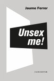 Unsex me! (eBook, ePUB)