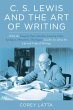 C. S. Lewis and the Art of Writing... - Bild 1
