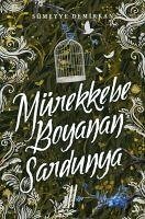 Mürekkebe Boyanan Sardunya - 2 - Demirkan, Sümeyye