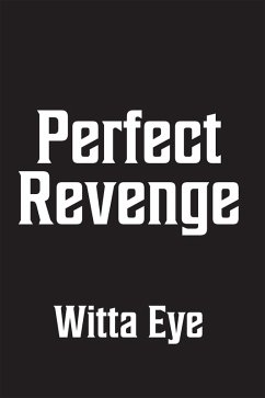 Perfect Revenge (eBook, ePUB) Cover Perfect Revenge (eBook, ePUB)