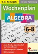 Wochenplan Algebra / Klasse 6-8 (eBook,... - Bild 1