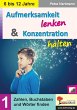 Aufmerksamkeit lenken und Konzentration... - Bild 1