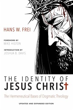 The Identity of Jesus Christ, Expanded and Updated Edition (eBook, ePUB)
