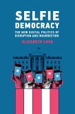 Selfie Democracy (eBook, ePUB)