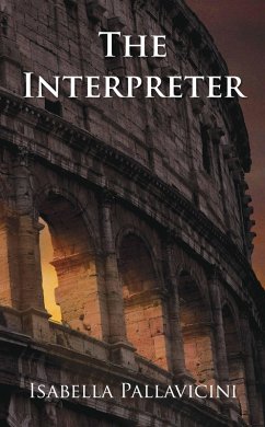 The Interpreter (eBook, ePUB) - Pallavicini, Isabella