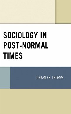 Cover Sociology in Post-Normal Times (eBook, ePUB)