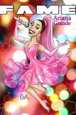 FAME: Ariana Grande (eBook, PDF)