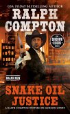 Ralph Compton Snake Oil Justice (eBook, ePUB)