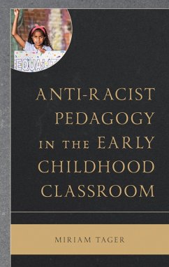 Cover Anti-racist Pedagogy in the Early Childhood Classroom (eBook, ePUB)