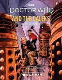 Doctor Who and the Daleks (Illustrated Edition) (eBook, ePUB)