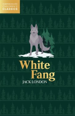 White Fang (eBook, ePUB) - London, Jack White Fang (eBook, ePUB) - London, Jack