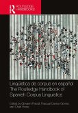 Lingüística de corpus en español / The Routledge Handbook of Spanish Corpus Linguistics (eBook, PDF)