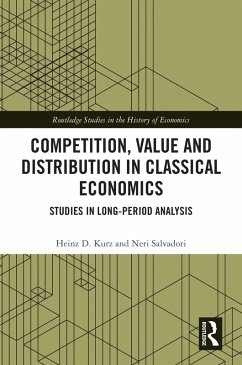 Cover Competition, Value and Distribution in Classical Economics (eBook, ePUB)
