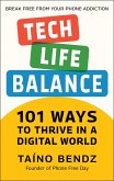 Tech-Life Balance (eBook, ePUB)