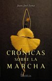 Crónicas sobre la marcha (eBook, ePUB)