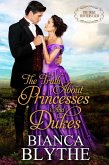 The Truth About Princesses and Dukes (The Duke Hunters Club) (eBook, ePUB)