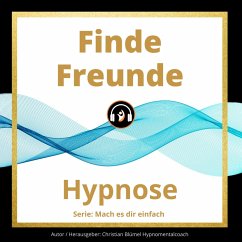 Finde Freunde (MP3-Download) - Blümel, Christian