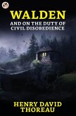 Walden and On the Duty of Civil Disobedience (eBook, ePUB)